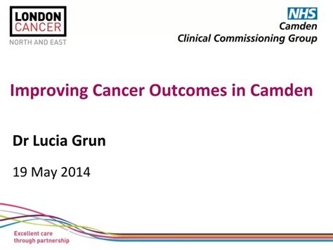 Ppt Improving Cancer Outcomes In Camden Powerpoint Presentation Free