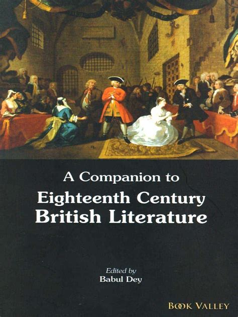 A Companion To Eighteenth Century British Literature
