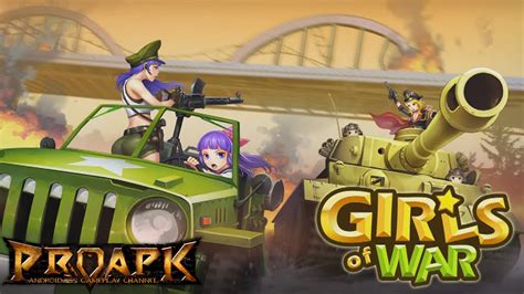 Girls Of War Android Gameplay Youtube