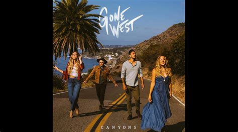 Gone West Featuring Colbie Caillat Debut Album Canyons Out Now
