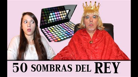 50 Sombras Del Rey Parodia 50 Sombras De Grey Youtube