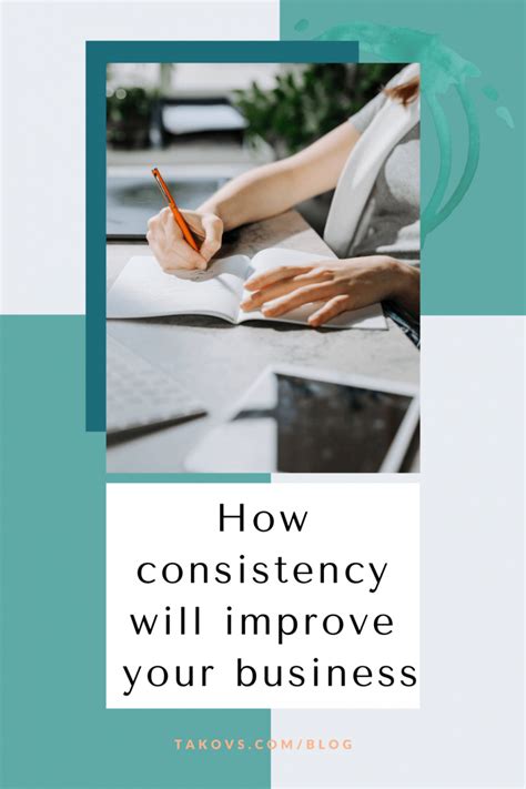 How Consistency Will Improve Your Business