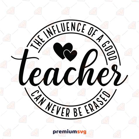 One Loved Teacher Svg The Influence Of A Good Svg Premiumsvg