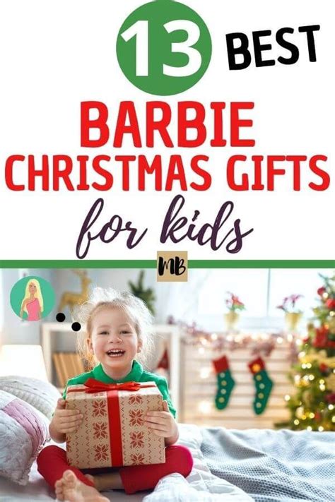 13 Best Barbie Christmas Ts For Kids Christmas Ts For Kids
