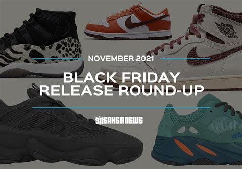 Sneaker News Black Friday Releases 2021 Nov 22 To 28