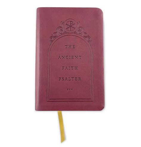 The Ancient Faith Psalter Deluxe Edition Ancient Faith Store