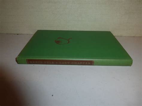 Last Chapter Ernie Pyle Henry Holt And Company Inc 1946 Hardcover B75