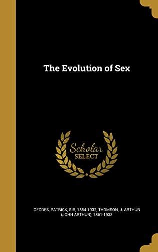 The Evolution Of Sex 9781362484141 Abebooks
