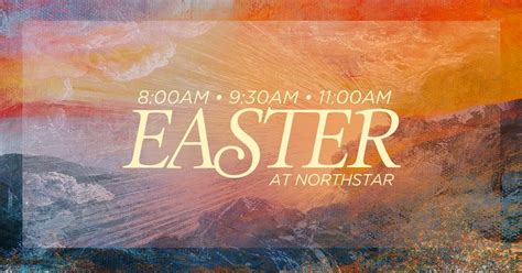 Easter At Northstar Northstar Church Panama City April 9 2023