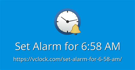 Set Alarm For 658 Am Online Alarm Clock