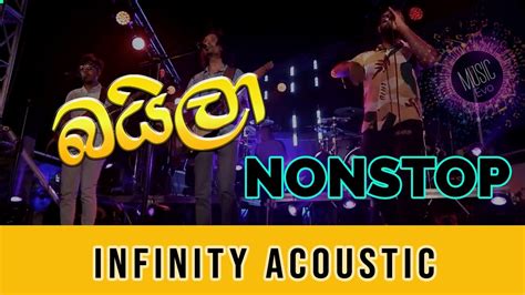Sinhala Baila Nonstop Infinity Live Acoustic Youtube