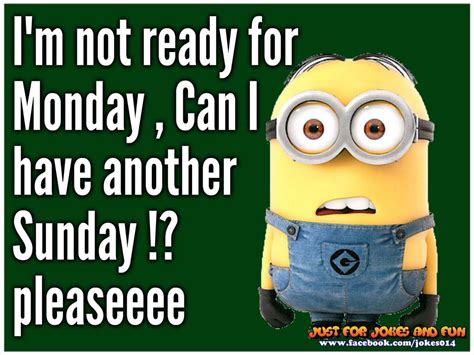 Yes I Would Like To Have Another Sunday In Place Of Monday