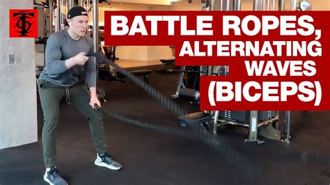 Battle Ropes Alternating Waves Biceps Youtube
