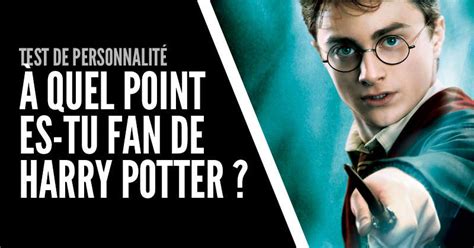Test de personnalité : à quel point es-tu fan de Harry Potter