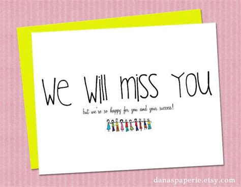 Best missing you quotes for saying i miss you. 5 Best Images of Free Printable Going Away Cards - We Will ...