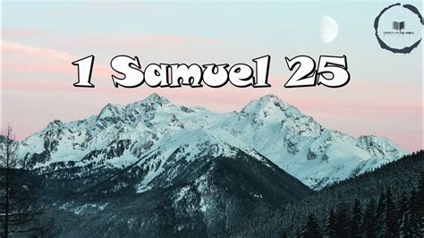 1 Samuel Chapter 25 Youtube
