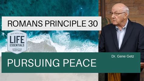 Romans Principle 30 Pursuing Peace Youtube