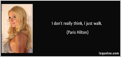 Paris Hilton Quotes Meme Image 10 Quotesbae