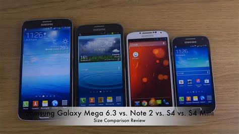 Samsung Galaxy Mega 63 Vs Note 2 Vs S4 Vs S4 Mini Size Comparison