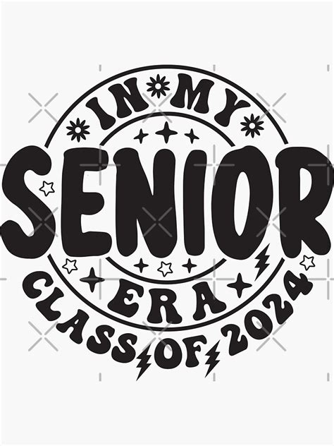 In My 2024 Senior Era Senior 2024 Retro Class Of 2024 Graduation