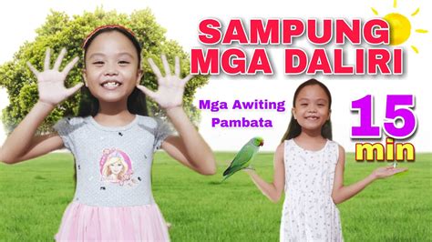 Sampung Mga Daliri Mga Awiting Pambata Tagalog 10 Mga Daliri Kamay