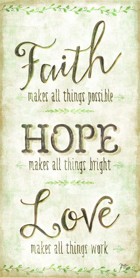 Faith Hope Love Faith In Love Hope For Love Quotes Faith Hope Love