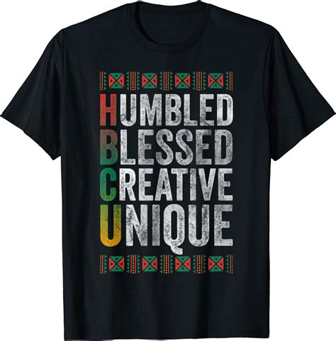 Hbcu Humbled Blessed Creative Unique Historical T Shirt Breakshirts