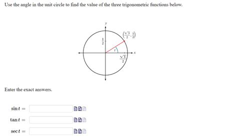 SOLVED Use The Angle In The Unit Circle To Find The Value Of The Three