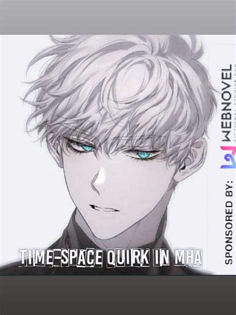 Read Time Space Quirk In Mha Senkuu Webnovel