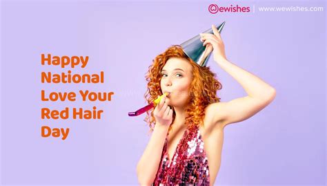 Happy National Love Your Red Hair Day 2022 Quotes Wishes Greetings