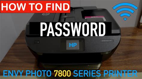 How To Find The Password Of Hp Envy Photo 7800 Series Printer Youtube