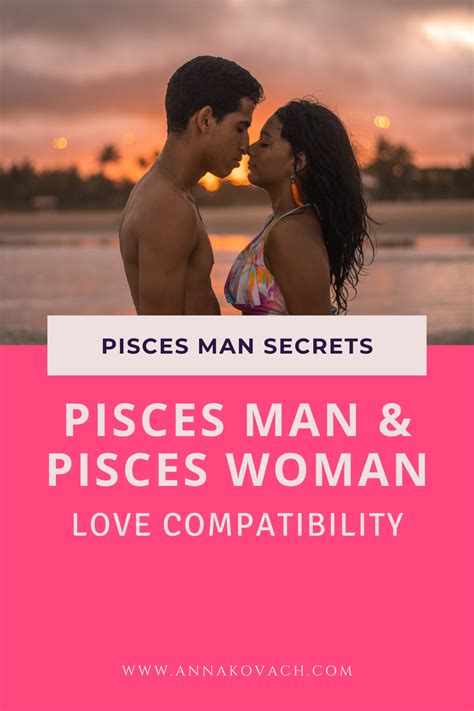 Pisces Man And Pisces Woman Love Compatibility Pisces Man Pisces Man Pisces Woman Love