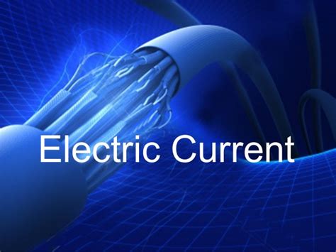 What is Electric Current? Definition, Unit, Formula & Examples | Electrical Academia