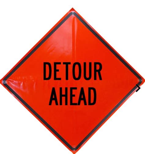 Detour Ahead Sign Traffic Safety Store Traffic Safety Resource Center