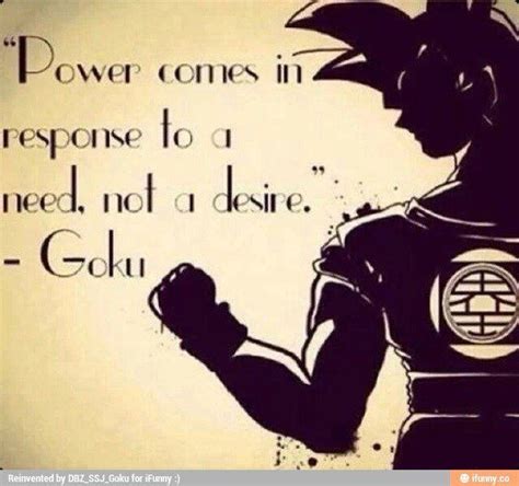 The form also utilizes 100% of physical stamina. Image result for Goku quotes