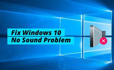Fixed No Sound On Windows 10 Quickly And Easily Driver Easy