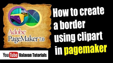 How To Create A Border Using Clipart In Pagemaker Youtube