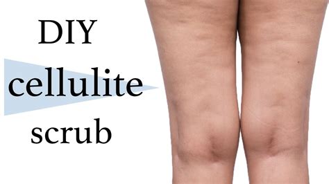 Diy Easy Cellulite Removal Youtube
