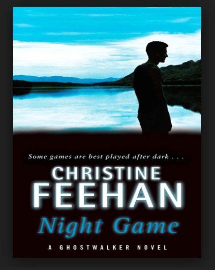 Night Game Book 3 In The Ghostwalker Series By Christine Feehan Gator Fontenot Iris Johnson