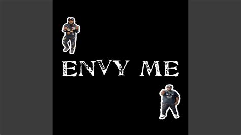 Envy Me Feat Donnie Youtube