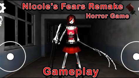 Nicoles Fears Remake Horror Mobile Game Android Full Gameplay Youtube