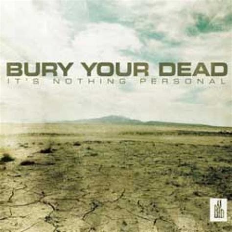 Album Reviews Bury Your Dead Its Nothing Personal Punk Rock Theory