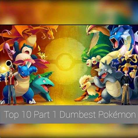 Top 10 Dumbest Pokémon Part 1 Pokémon Amino
