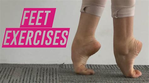 How To Improve Your Arch Ballet Feet Exercises Ballet Feet Foot