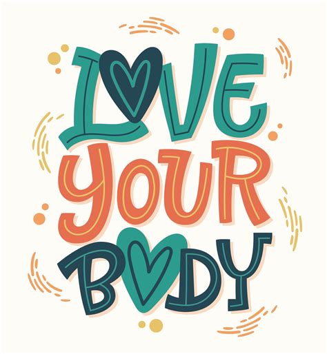 Colorful Love Your Body Lettering 1220883 Vector Art At Vecteezy