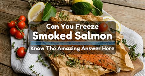You can serve smoked salmon on cucumber rounds, with crusty bread, and by itself as an appetizer. Can You Freeze Smoked Salmon? Know The Amazing Answer Here!