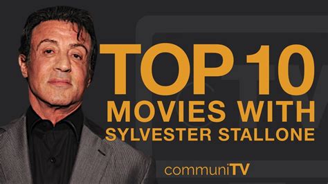 Top 10 Sylvester Stallone Movies Youtube
