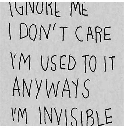 Pin By Sadserena On Relationships Being Ignored Quotes Ignore Me