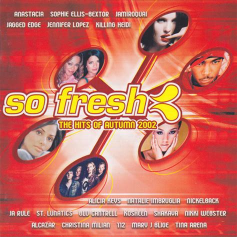 So Fresh The Hits Of Autumn 2002 2002 Cd Discogs