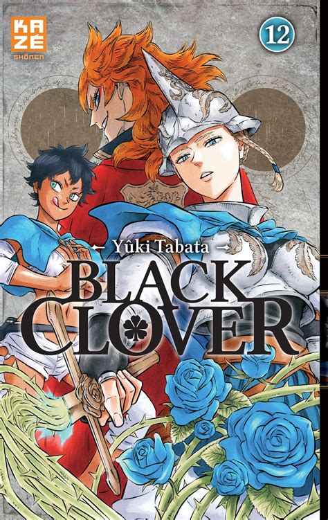 Black Clover 12 édition Simple Kazé Manga Manga Sanctuary